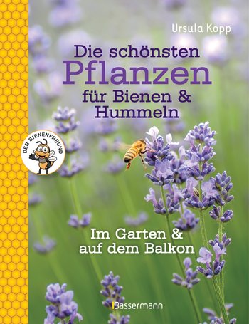 Buch Titelbild Die schönsten Pflanzen für Bienen & Hummeln